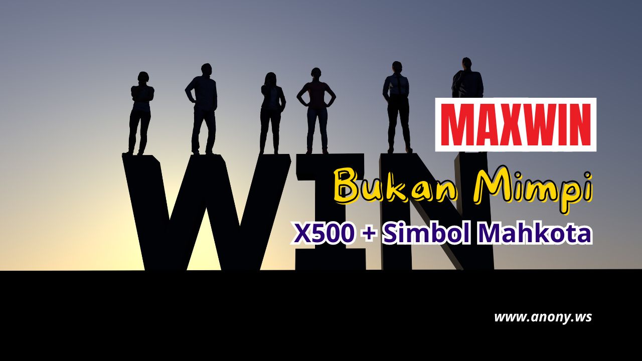 Cara Mencapai Maxwin x500 dan Simbol Mahkota di Pragmatic Play dengan Multiplier Terbaik Cara Mencapai Maxwin x500 dan Simbol Mahkota di Pragmatic Play dengan Multiplier Terbaik